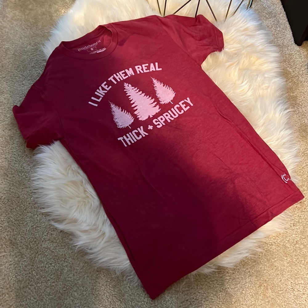 Unisex Graphic Tee - “I Like Them Real Thick + Sprucey” Size Adult Small